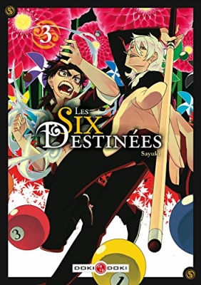 Les Six Destinées - Vol.03