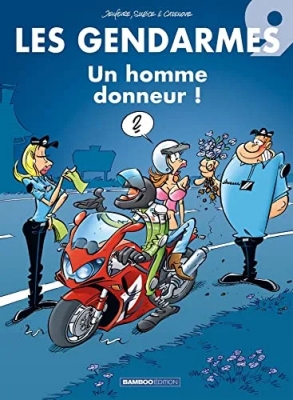 Les Gendarmes - Tome 9 - Un Homme Donneur !