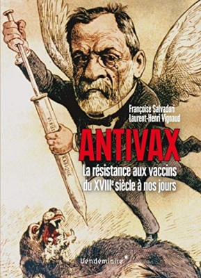 Antivax : Histoire de la résistance aux vaccins du XVIIIe siècle à nos jours