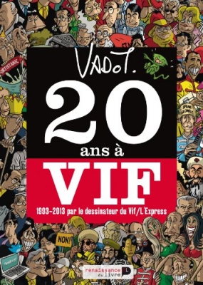 20 ans à Vif (1993-2013)