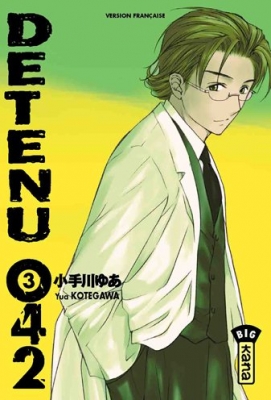 Détenu 042, Tome 3