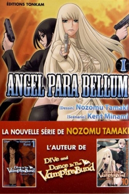 Angel Para Bellum, tome 1