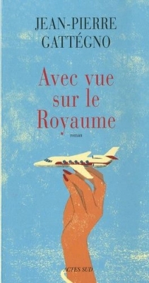 Avec vue sur le royaume