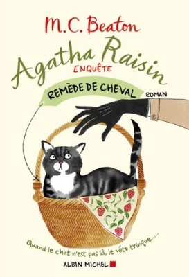 Agatha Raisin enquête, tome 2: Remède de cheval