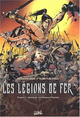 Légions de fer, tome 1 - Urkhan le prince eneide
