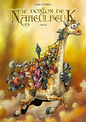 Le Donjon De Naheulbeuk Tome 16 - Cinquième Saison - Partie 3