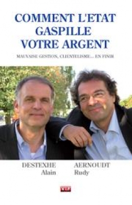 Comment l'Etat gaspille votre argent