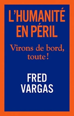 L'Humanité en Péril, tome 1 : Virons de bord, toute !