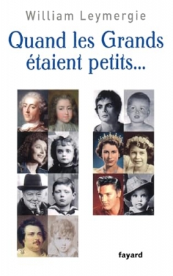 Quand les grands étaient petits