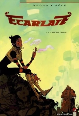 Ecarlate Tome 2 - Amour Clone