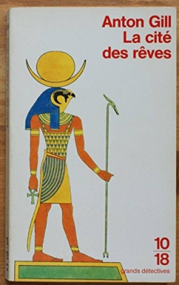 Les mystères égyptiens, tome 2 : La cité des rêves
