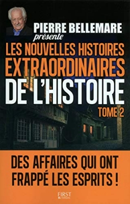 Les nouvelles histoires extraordinaires de L'histoire - Tome 2