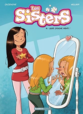 Les Sisters - tome 14 - Juré, craché, menti !