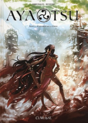 Aya Tsu, Tome 1 : L'Invasion de la Chine