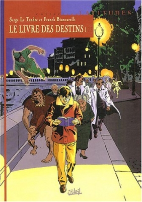 Le Livre des destins, tome 1 : Le Premier Pas