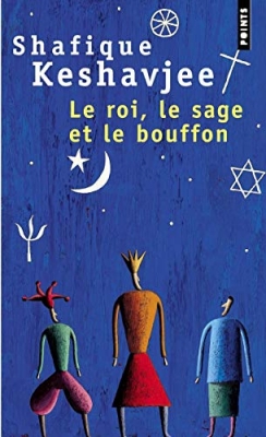 Le Roi, le Sage et le Bouffon