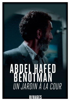 Un jardin à la cour - Suivi de Peines d'hommes, chagrins de femmes