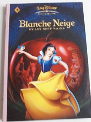 Les chefs-d'oeuvre Disney 02 - Blanche Neige et les sept Nains