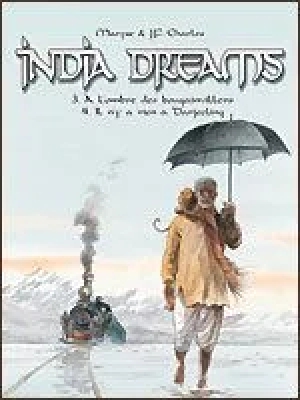 India dreams, tomes 3 & 4