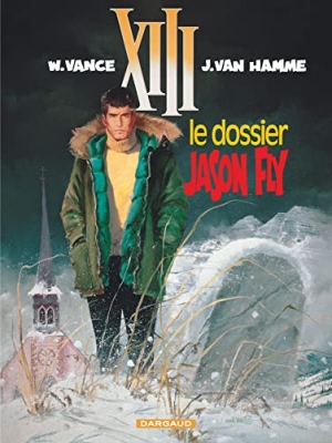 XIII, tome 6 - Le Dossier Jason Fly