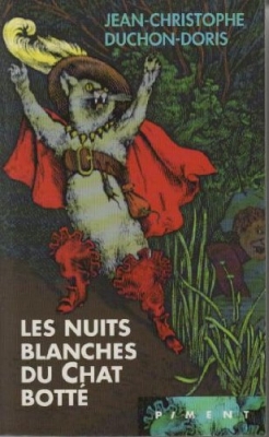 Les nuits blanches du chat botte