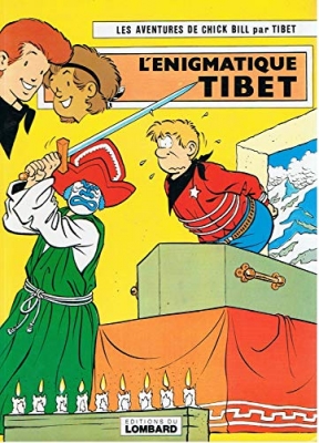 L'énigmatique Tibet (Les aventures de Chick Bill par Tibet)