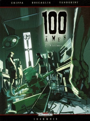 100 âmes, Tome 2 : Victimes