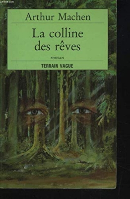 La colline des reves