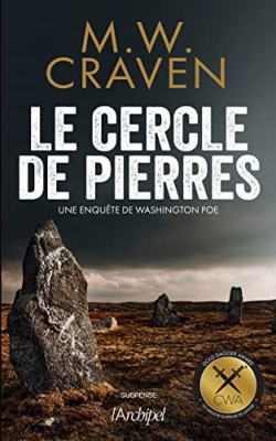 Une enquête de Washington Poe, tome 1 - Le Cercle de pierres