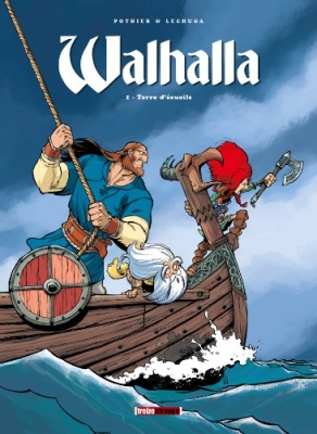 Walhalla, tome 1 : Terre d'écueils