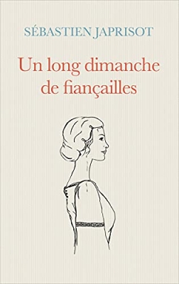 Un long dimanche de fiançailles