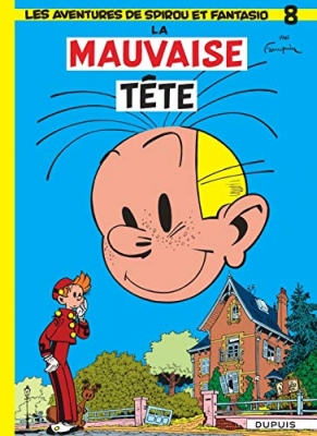 Spirou et Fantasio, tome 8 - La Mauvaise tête