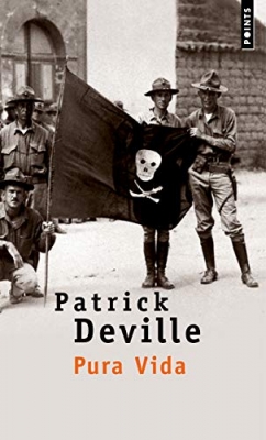 Pura vida - Vie et mort de William Walker