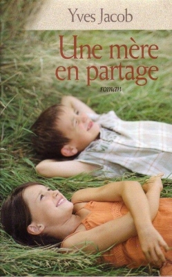 Une mère en partage