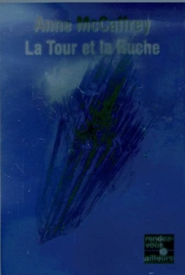 La Tour et la Ruche