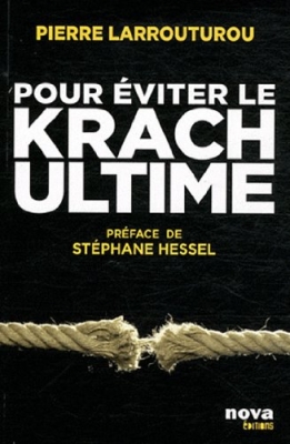 Pour éviter le Krach ultime