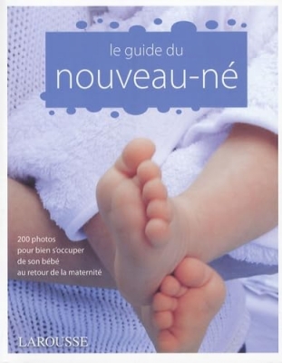 Le guide du nouveau-né