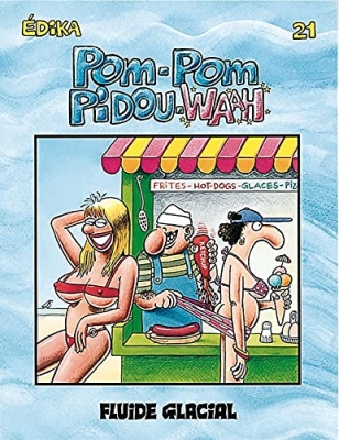 Edika Tome 21 - Pom-Pom Pidou-Waah