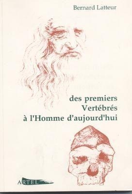Des premiers vertébrés à l'Homme d'aujourd'hui