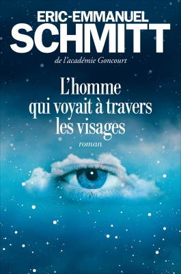L'homme qui voyait à travers les visages