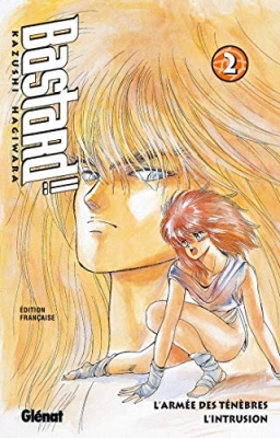 Bastard, tome 2 : L'Intrusion