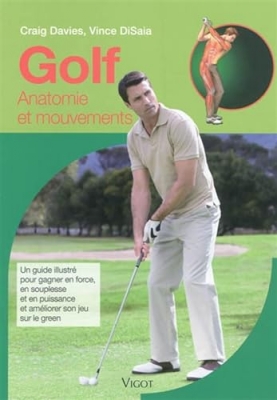 Golf - Anatomie et mouvements