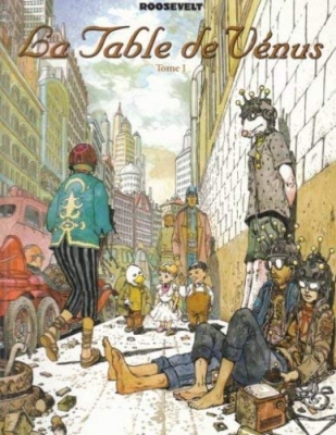 La Table de Vénus, tome 1
