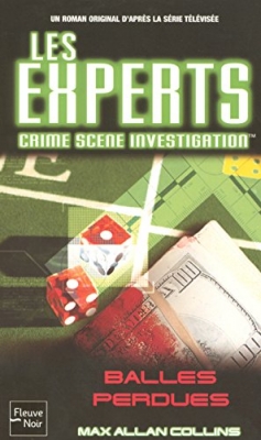 Les Experts, tome 14 - Las Vegas : Balles perdues