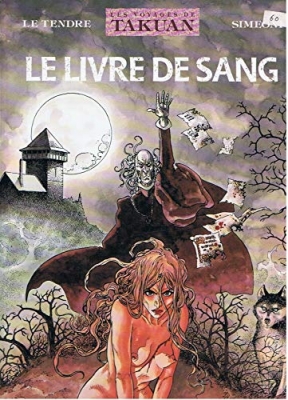 Voyages De Takuan T02 Le Livre De Sang