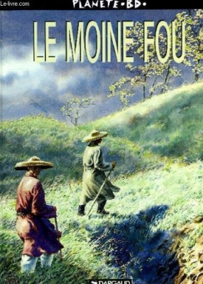 Le Moine fou, tome 1