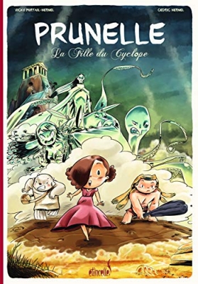Prunelle Tome 1 - La Fille Du Cyclope