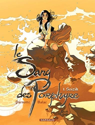 Le sang des porphyre- tome 1 - Soizik