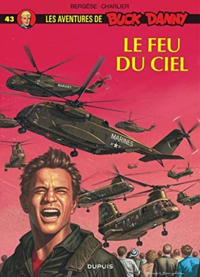 Les aventures de Buck Danny - Tome 43 - Le feu du ciel
