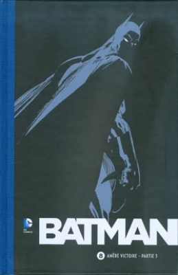 batman tome 8 AMERE VICTOIRE PARTIE 3